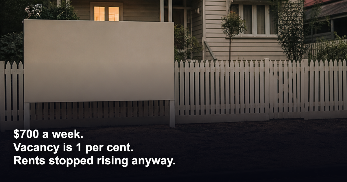 $700 a week and not moving: why a 1 per cent vacancy rate stopped lifting rents, and what that does to your sums