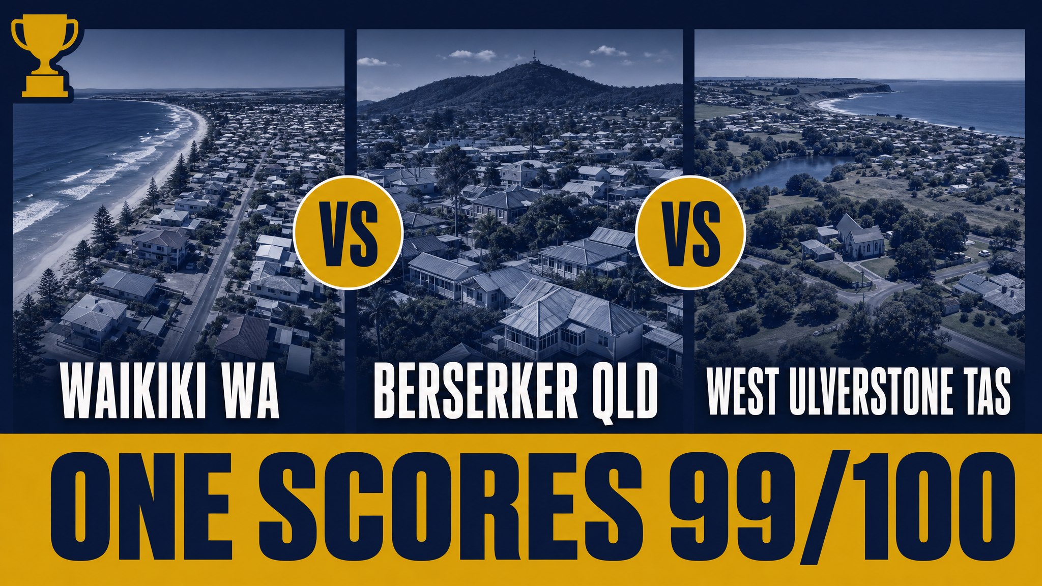 Waikiki vs Berserker vs West Ulverstone: which suburb wins?